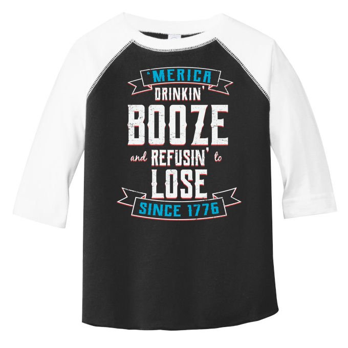 Merica Drinkin' Booze And Refusin' To Lose Toddler Fine Jersey T-Shirt
