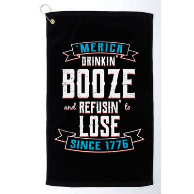 Merica Drinkin' Booze And Refusin' To Lose Golf Towel