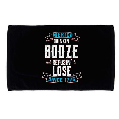 Merica Drinkin' Booze And Refusin' To Lose Microfiber Hand Towel