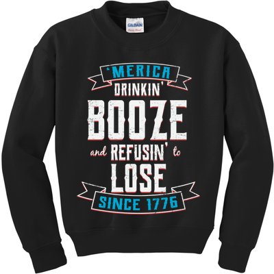 Merica Drinkin' Booze And Refusin' To Lose Kids Sweatshirt