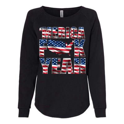 Merica Fck Yeah Womens California Wash Sweatshirt