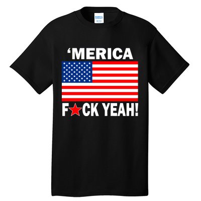 Merica F*ck Yeah! USA Tall T-Shirt