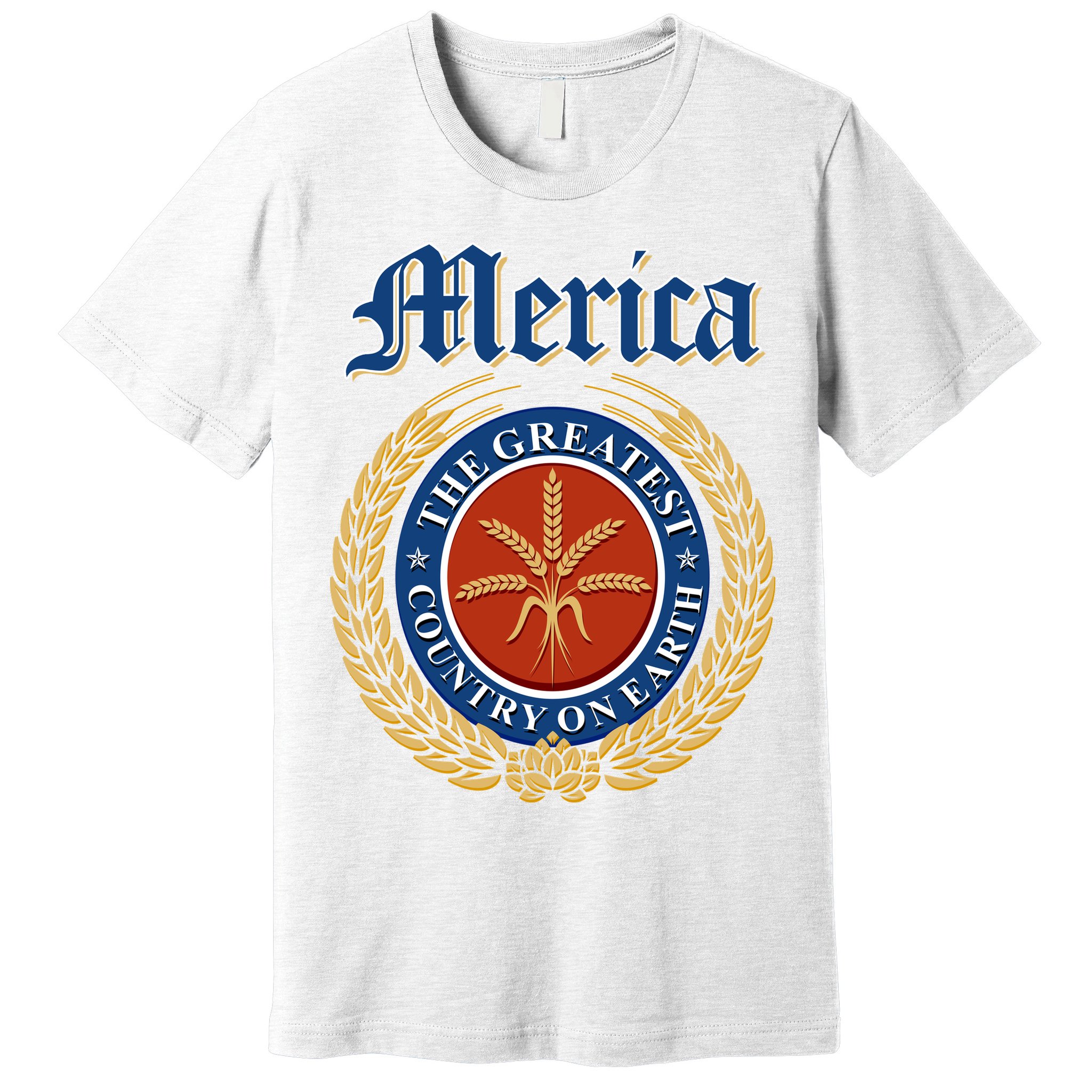 Merica The Greatest Country On Earth Beer Label  Premium T-Shirt