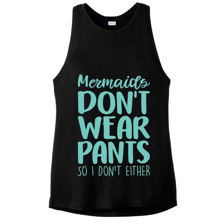 Mermaid Don't Wear Pants Ladies PosiCharge Tri-Blend Wicking Tank