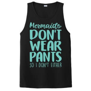 Mermaid Don't Wear Pants PosiCharge Competitor Tank