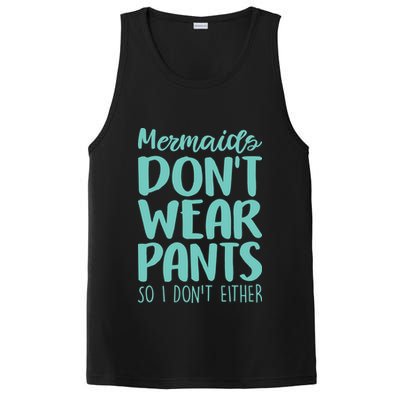 Mermaid Don't Wear Pants PosiCharge Competitor Tank