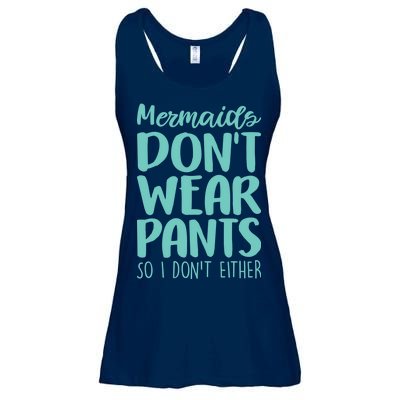 Mermaid Don't Wear Pants Ladies Essential Flowy Tank