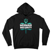 Mermaid Security Trident Hoodie