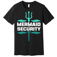 Mermaid Security Trident Premium T-Shirt