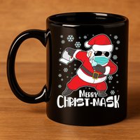 Merry Christ-Mask Dabbing Quarantine Santa Claus  11oz C Handle Ceramic Mug