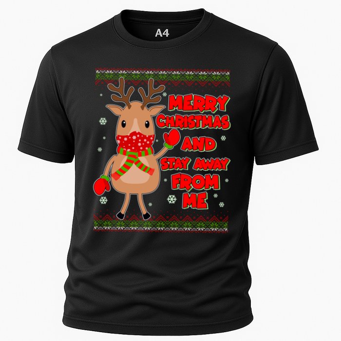 Merry Christmas And Stay Away From Me Reindeer Cooling Performance Crew T-Shirt