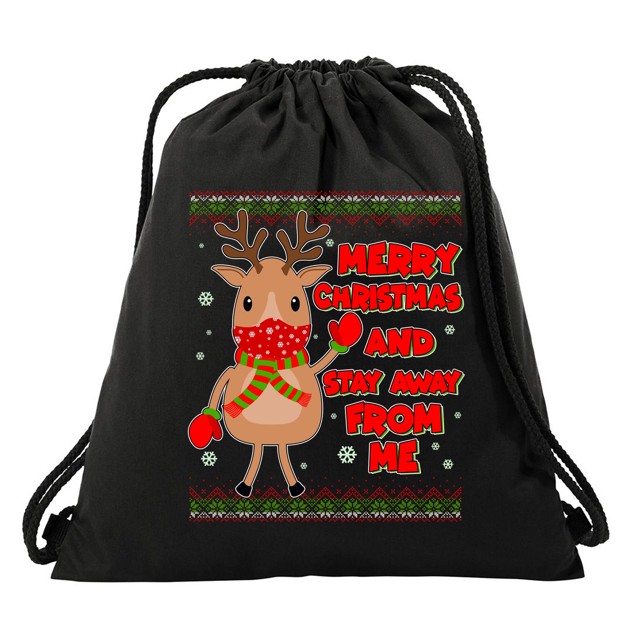 Merry Christmas And Stay Away From Me Reindeer Drawstring Bag