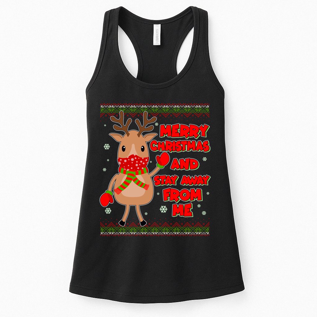 Merry Christmas And Stay Away From Me Reindeer Womens Tank Top