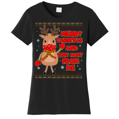 Merry Christmas And Stay Away From Me Reindeer Women's T-Shirt