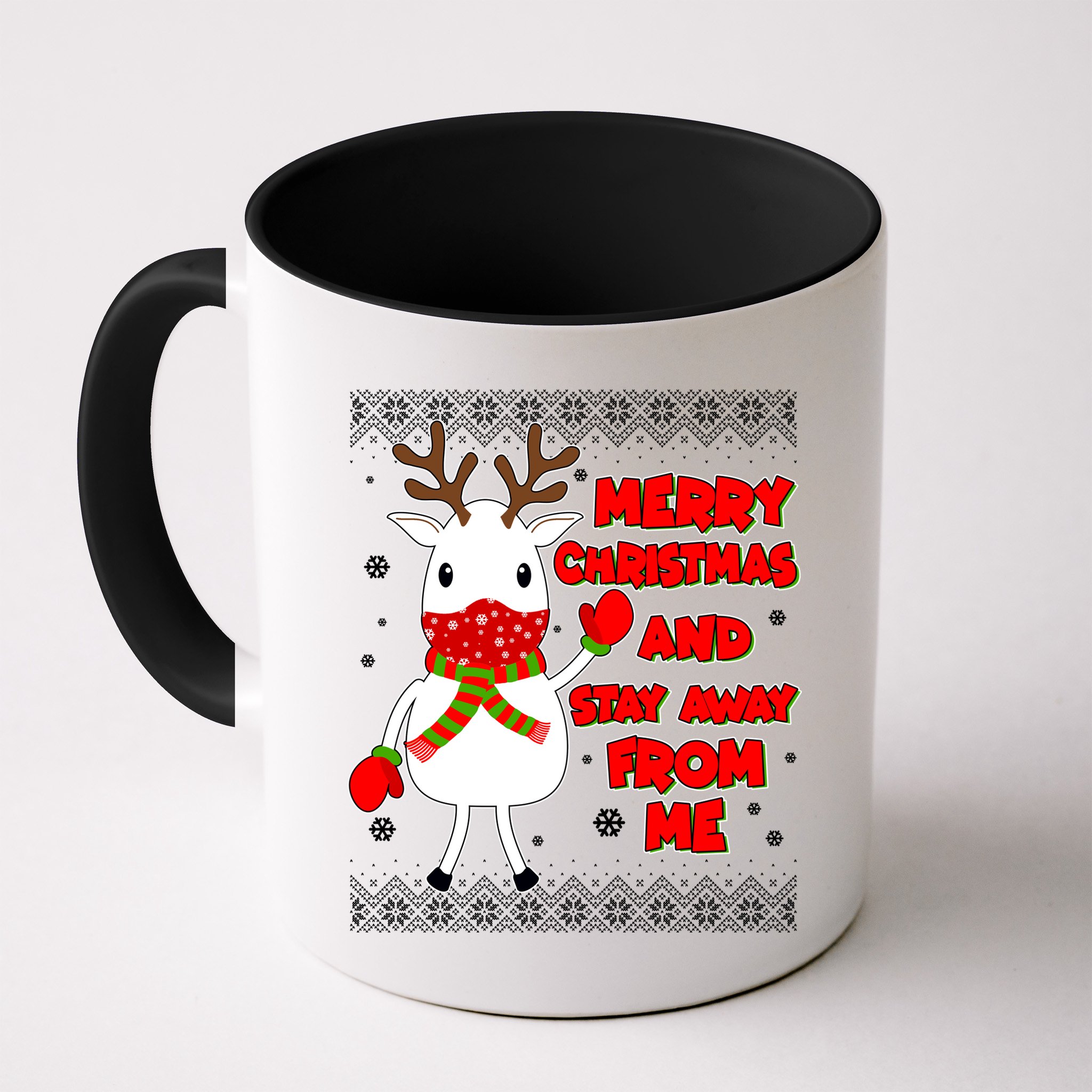 Merry Christmas And Stay Away From Me Reindeer Ugly Sweater Mug