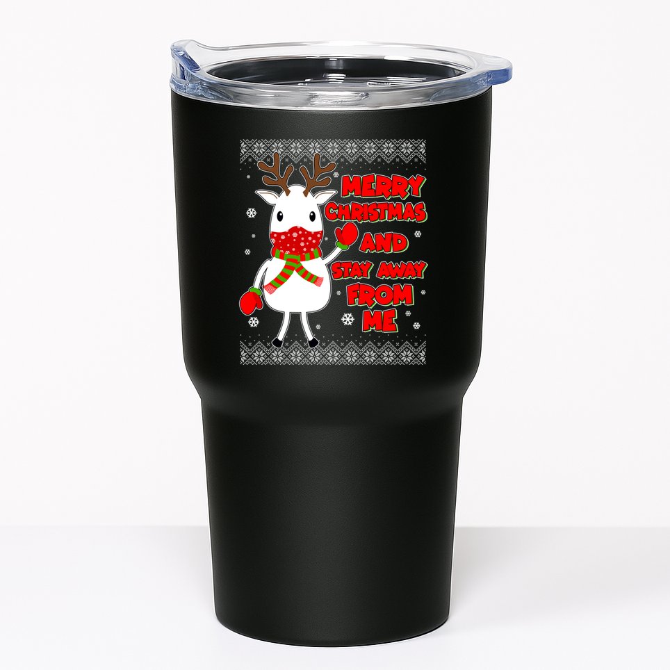 Merry Christmas And Stay Away From Me Reindeer Ugly Sweater Tumbler