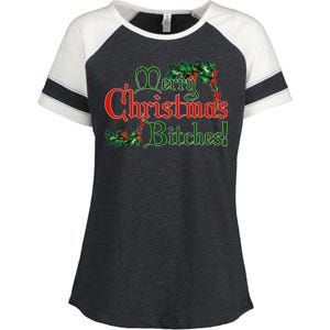 Merry Christmas Bitches! Enza Ladies Jersey Colorblock Tee