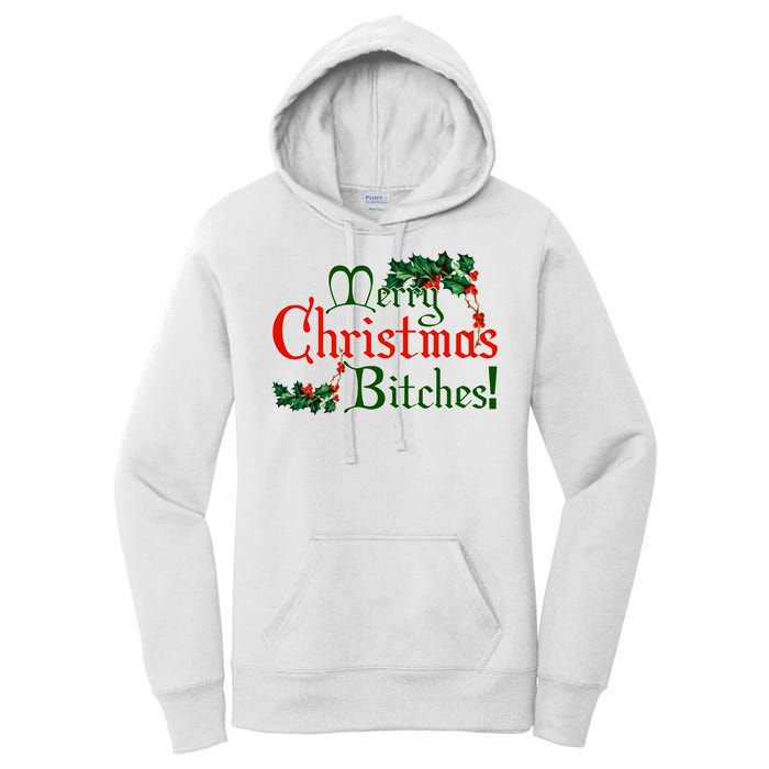 Merry Christmas Bitches! Women's Pullover Hoodie