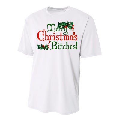 Merry Christmas Bitches! Performance Sprint T-Shirt