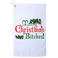 Merry Christmas Bitches! Golf Towel