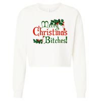 Merry Christmas Bitches! Cropped Pullover Crew