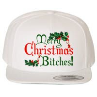 Merry Christmas Bitches! Wool Snapback Cap