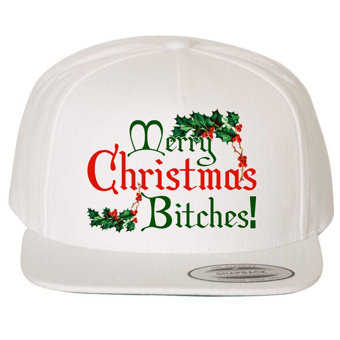 Merry Christmas Bitches! Wool Snapback Cap