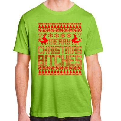 Merry Christmas Bitches Ugly Christmas Sweater Design Adult ChromaSoft Performance T-Shirt