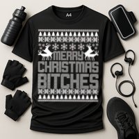 Merry Christmas Bitches Ugly Christmas Sweater Design Cooling Performance Crew T-Shirt