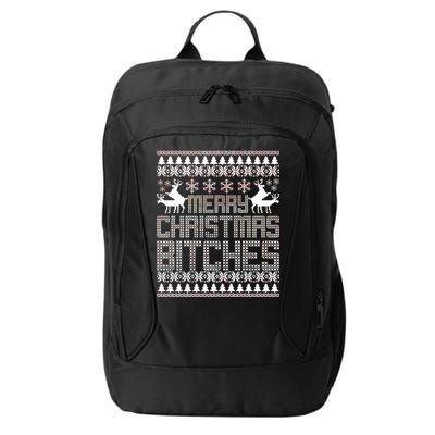 Merry Christmas Bitches Ugly Christmas Sweater Design City Backpack