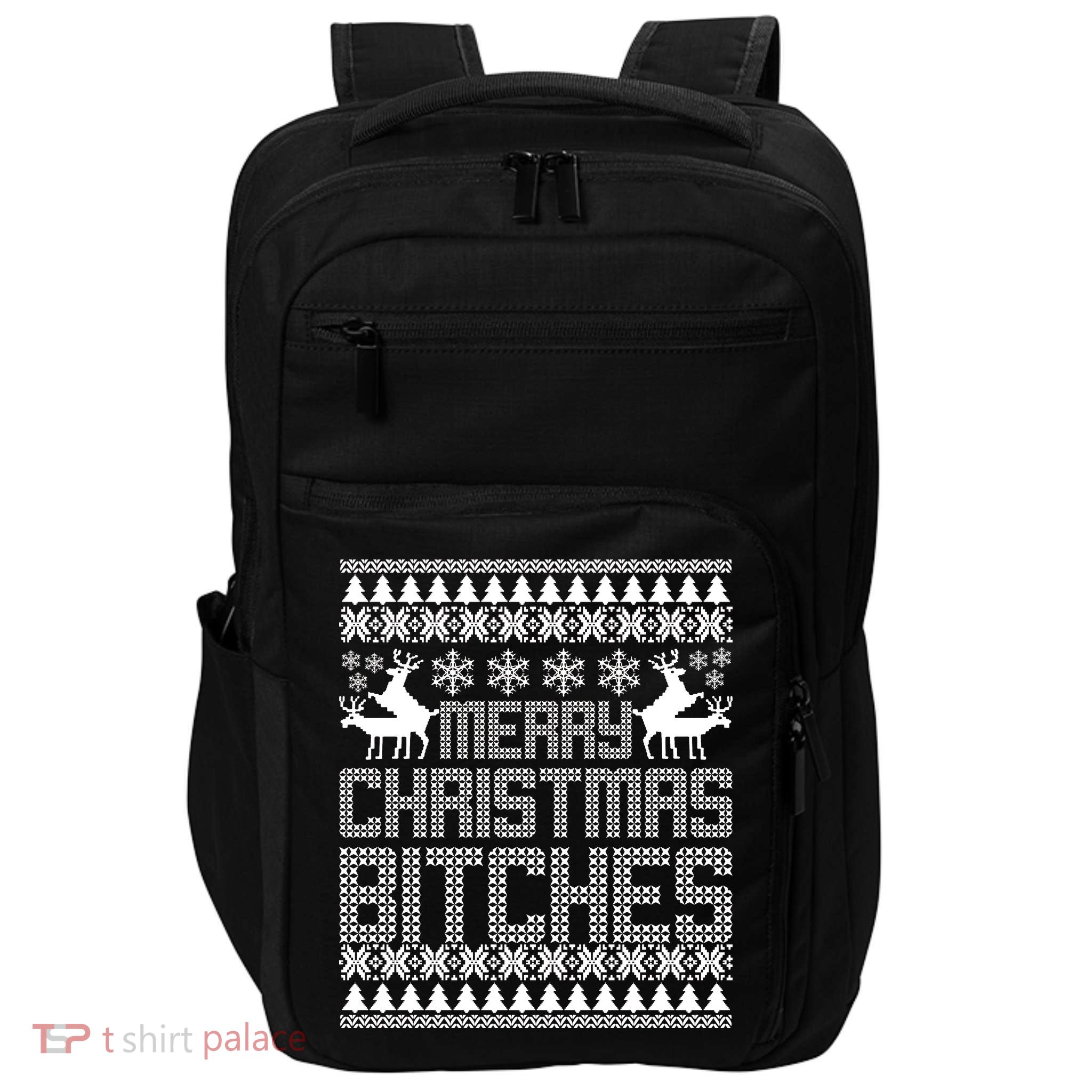 Merry Christmas Bitches Ugly Christmas Sweater Design Impact Tech Backpack