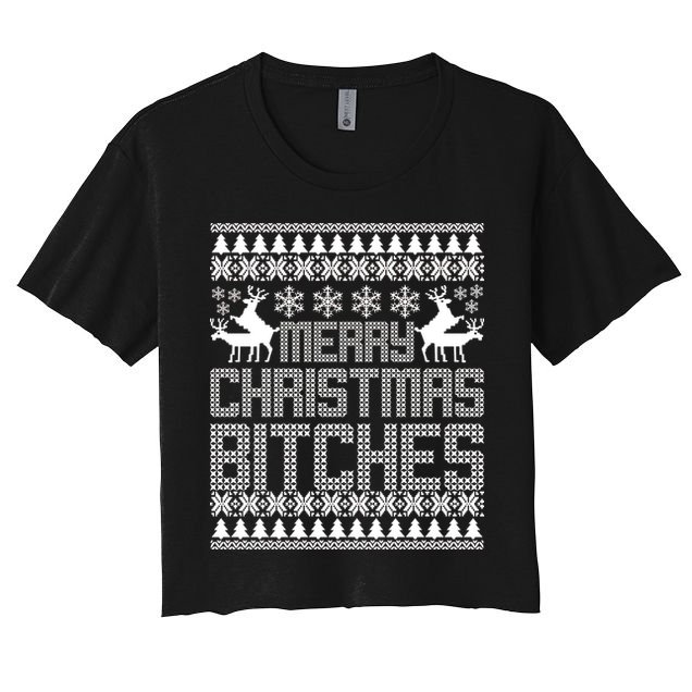 Merry Christmas Bitches Ugly Christmas Sweater Design Crop Top