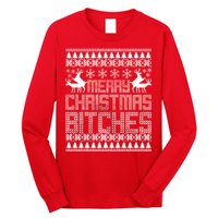 Merry Christmas Bitches Ugly Christmas Sweater Design Long Sleeve Shirt