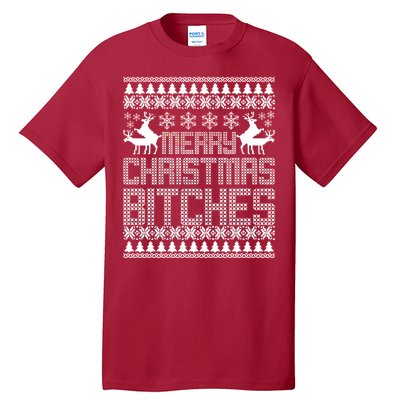 Merry Christmas Bitches Ugly Christmas Sweater Design Tall T-Shirt