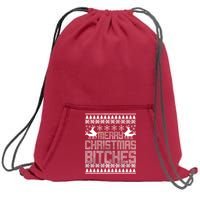 Merry Christmas Bitches Ugly Christmas Sweater Design Sweatshirt Cinch Pack Bag