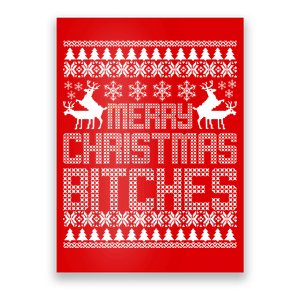 Merry Christmas Bitches Ugly Christmas Sweater Design Poster