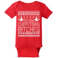 Merry Christmas Bitches Ugly Christmas Sweater Design Baby Bodysuit