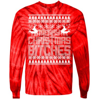 Merry Christmas Bitches Ugly Christmas Sweater Design Tie-Dye Long Sleeve Shirt