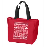 Merry Christmas Bitches Ugly Christmas Sweater Design Zip Tote Bag