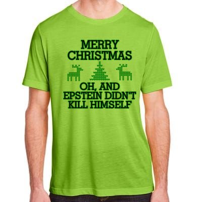 Merry Christmas Epstein Didn't Kill Himself Adult ChromaSoft Performance T-Shirt