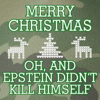Merry Christmas Epstein Didn't Kill Himself Legacy Tie Dye Trucker Hat