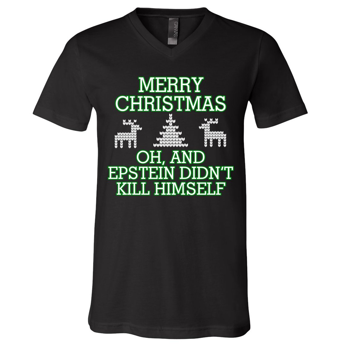Merry Christmas Epstein Didn't Kill Himself V-Neck T-Shirt