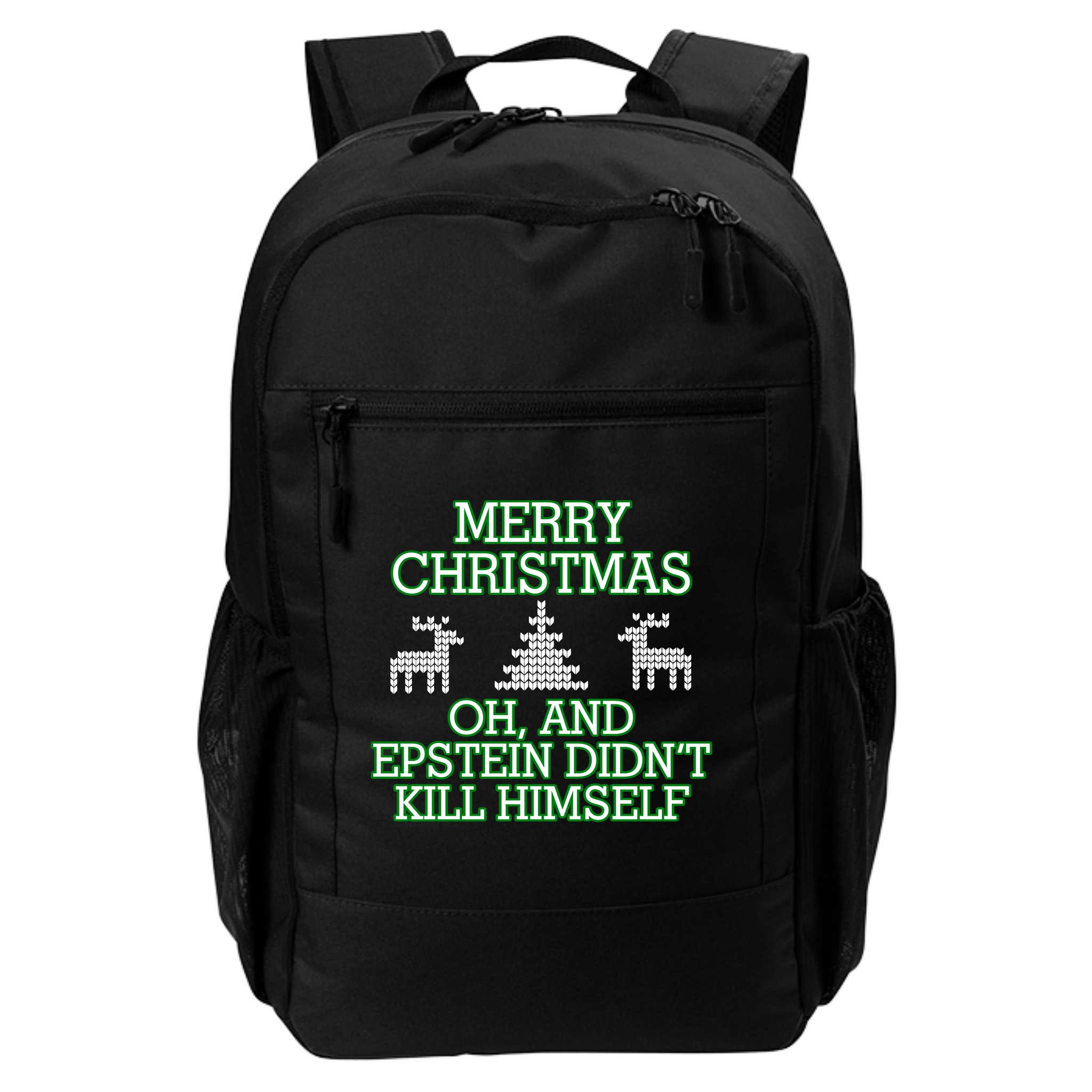 Merry Christmas Epstein Didn't Kill Himself Backpack