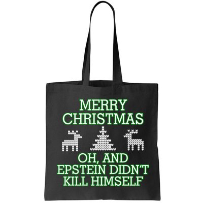 Merry Christmas Epstein Didn't Kill Himself Bag