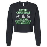 Merry Christmas Epstein Didn't Kill Himself Cropped Pullover Crew