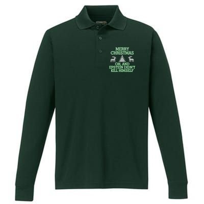 Merry Christmas Epstein Didn't Kill Himself Performance Long Sleeve Polo