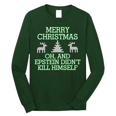 Merry Christmas Epstein Didn't Kill Himself Long Sleeve Shirt