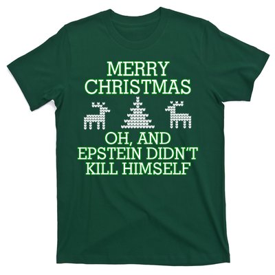 Merry Christmas Epstein Didn't Kill Himself T-Shirt