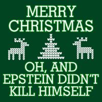 Merry Christmas Epstein Didn't Kill Himself Polo