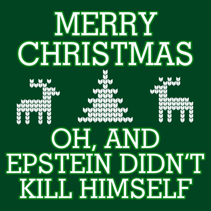 Merry Christmas Epstein Didn't Kill Himself Polo